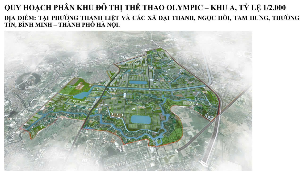 Quy hoạch phân khu đô thị thể thao Olympic khu A tỷ lệ 1/2.000, tại phường Thanh Liệt và các xã Đại Thanh, Ngọc Hồi, Tam Hưng, Thường Tín, Bình Minh